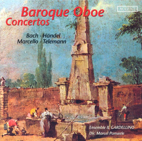 Baroque Oboe Concertos by Marcel Ponseele & Il Gardellino