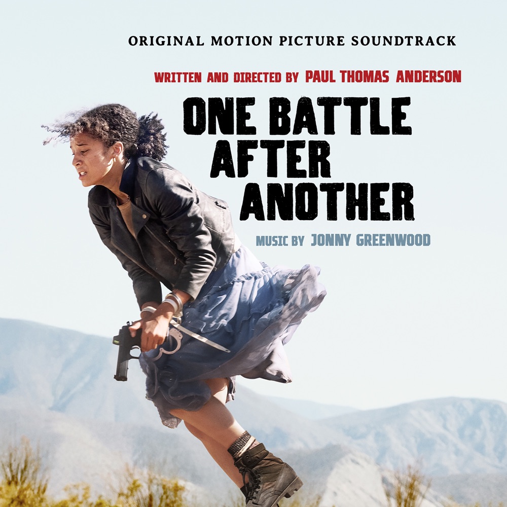 One Battle After Another (Original Motion Picture Soundtrack) by Jonny Greenwood