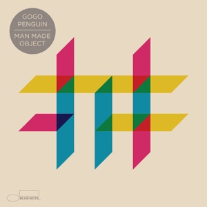 Man Made Object (Deluxe) by GoGo Penguin