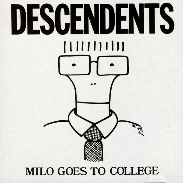 Milo Goes to College by Descendents