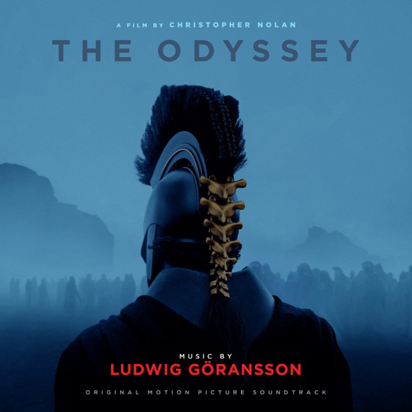 The Odyssey (Original Motion Picture Soundtrack) by Ludwig Göransson